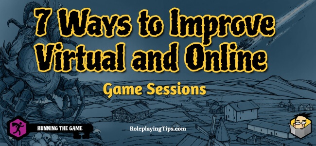 7-ways-to-improve-virtual-and-online-game-sessions