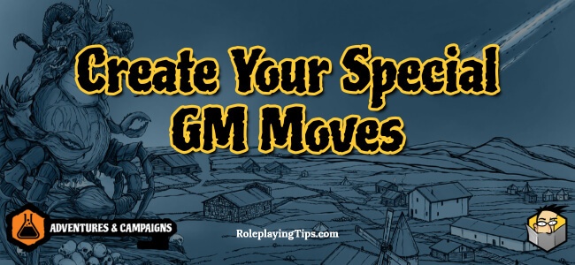 create-your-special-gm-moves