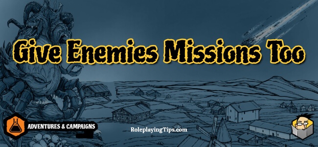 give-enemies-missions-too