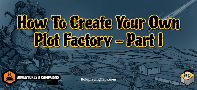 how-to-create-your-own-plot-factory-part-i