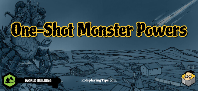 One-Shot Monster Powers