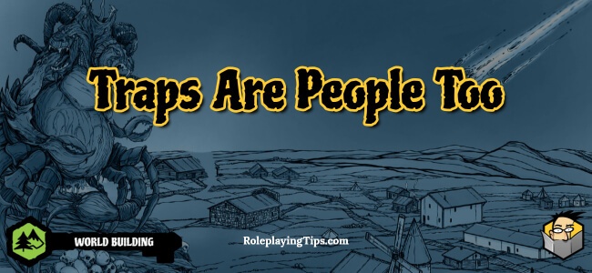 traps-are-people-too